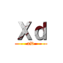 Ｘｄ (xD)