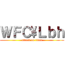ＷＦＣ\\Ｌｂｈ (attack on titan)