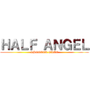 ＨＡＬＦ ＡＮＧＥＬ (SHOOTER GAME)