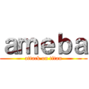 ａｍｅｂａ (attack on titan)