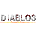 ＤＩＡＢＬＯ３ (Reaper Of Souls)