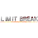 ＬＩＭＩＴ ＢＲＥＡＫ (KAGAWA UNIVERSITY)