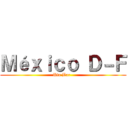 Ｍéｘｉｃｏ Ｄ－Ｆ (Uta Bar  )