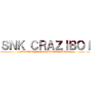 ＳＮＫ ＣＲＡＺＩＢＯＩ (GAMEPLAY AND WALKTHROUGHS)