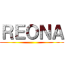 ＲＥＯＮＡ ()