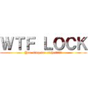 ＷＴＦ ＬＯＣＫ (You simp for cishet????)