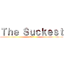 Ｔｈｅ Ｓｕｃｋｅｓｔ (Ep.2)