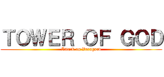 ＴＯＷＥＲ ＯＦ ＧＯＤ (Attack on Varagarv)