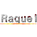 Ｒａｑｕｅｌ (Dittamo)