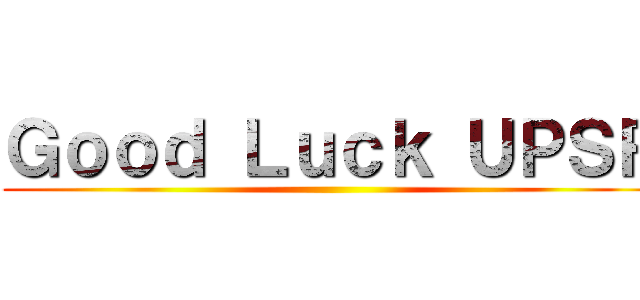 Ｇｏｏｄ Ｌｕｃｋ ＵＰＳＲ ()