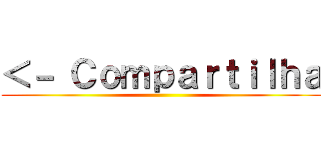 ＜－ Ｃｏｍｐａｒｔｉｌｈａ ()