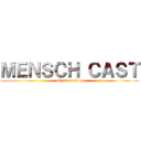 ＭＥＮＳＣＨ ＣＡＳＴ (attack on titan)