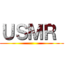 ＵＳＭＲ  ()