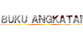 ＢＵＫＵ ＡＮＧＫＡＴＡＮ (  )