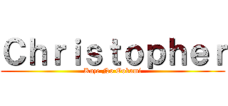 Ｃｈｒｉｓｔｏｐｈｅｒ (Kaze No Ookami)