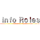 Ｉｎｆｏ Ｒｏｌｅｓ ( Shingeki no Kyojin)