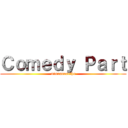 Ｃｏｍｅｄｙ Ｐａｒｔ (minnanosethu)