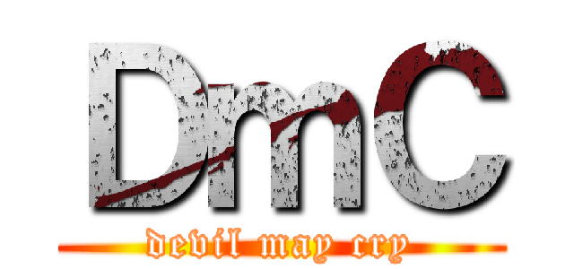 ＤｍＣ (devil may cry)