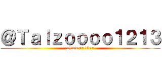 ＠Ｔａｉｚｏｏｏｏ１２１３ (attack on titan)