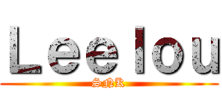 Ｌｅｅｌｏｕ (SNK)