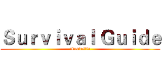Ｓｕｒｖｉｖａｌ Ｇｕｉｄｅ (Australia)