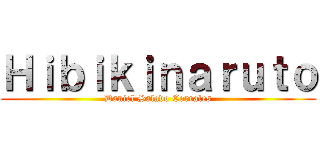 Ｈｉｂｉｋｉｎａｒｕｔｏ (Daniel Salado Corrales)