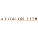 ＡＴＴＣＫ ＯＮ ＴＩＴＡＮ ＦＭＳ (attack on titan blog pt-br)