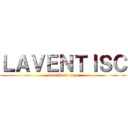 ＬＡＶＥＮＴＩＳＣ (suscríbete capo)