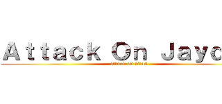 Ａｔｔａｃｋ Ｏｎ Ｊａｙｄｅｎ (attack on titan)