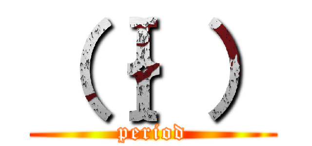 （｛｝） (period)