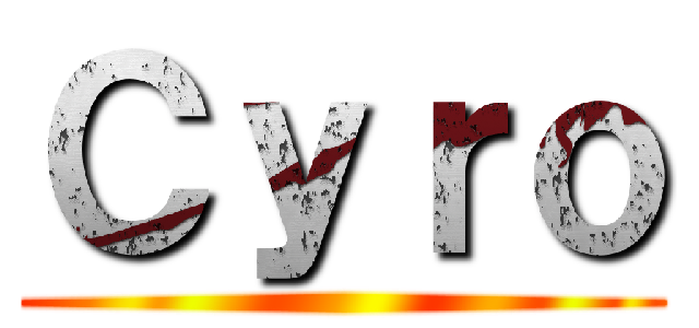 Ｃｙｒｏ ()
