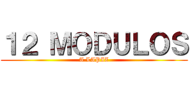 １２ ＭＯＤＵＬＯＳ (A LAPIZ)