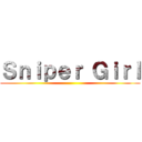 Ｓｎｉｐｅｒ Ｇｉｒｌ ()