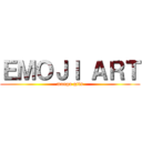 ＥＭＯＪＩ ＡＲＴ (manga gifs)