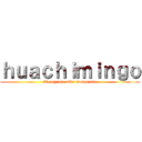 ｈｕａｃｈｉｍｉｎｇｏ (El regreso más inesperado)