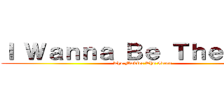 Ｉ Ｗａｎｎａ Ｂｅ Ｔｈｅ Ｇｕｙ (The Movie: The Game)