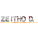 ＺＥＩＴＨＯ Ｄ． (attack on titan)