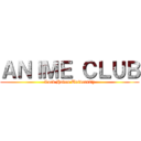 ＡＮＩＭＥ ＣＬＵＢ (Lock Haven University)