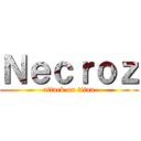 Ｎｅｃｒｏｚ (attack on titan)
