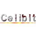 Ｃｅｌｌｂｉｔ ()