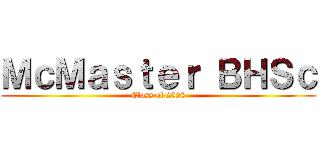 ＭｃＭａｓｔｅｒ ＢＨＳｃ (Class of 2024)