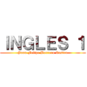 ＩＮＧＬＥＳ １ (Juan Felipe Borrero Castro)