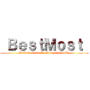  ＢｅｓｔＭｏｓｔ  (Tribute Game In Mongolia(SnK))