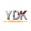 ＹＤＫ (Child can-do)