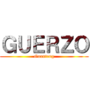 ＧＵＥＲＺＯ (Guanteng)