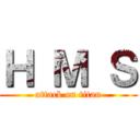 Ｈ Ｍ Ｓ (attack on titan)