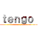 ｔｅｎｇｏ  (diarrea explosiva)