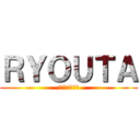 ＲＹＯＵＴＡ (ｗｗｗｗｗｗｗ)