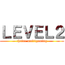 ＬＥＶＥＬ２ (chaine multigaming)