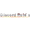 Ｄｉｓｃｏｒｄ Ｒｕｌｅ'ｓ (Crimson Hawk's)